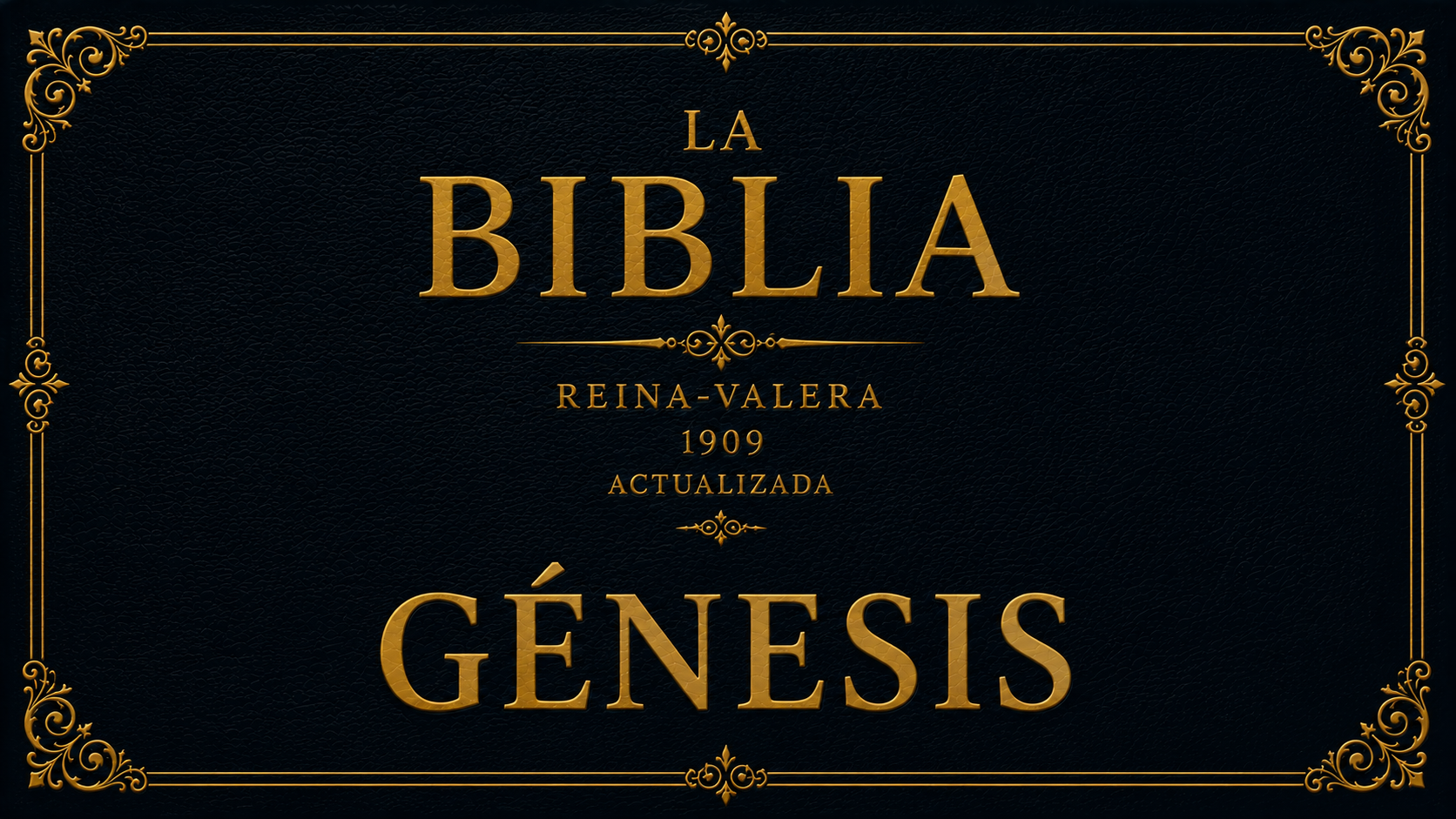 La Biblia. Génesis