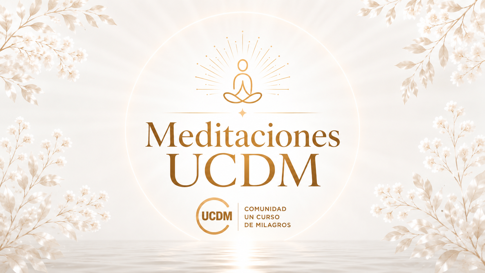Meditaciones UCDM